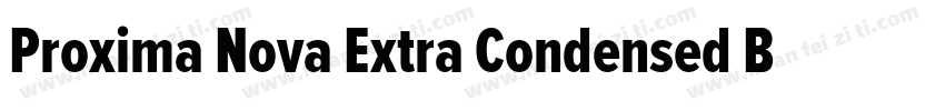 Proxima Nova Extra Condensed Bold字体转换